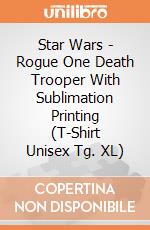 Star Wars - Rogue One Death Trooper With Sublimation Printing (T-Shirt Unisex Tg. XL) gioco