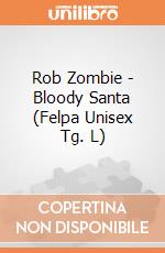 Rob Zombie - Bloody Santa (Felpa Unisex Tg. L) gioco
