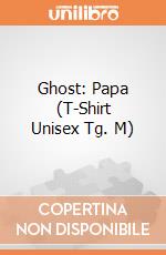Ghost: Papa (T-Shirt Unisex Tg. M) gioco di Rock Off