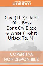 Cure (The): Rock Off - Boys Don't Cry Black & White (T-Shirt Unisex Tg. M) giochi