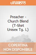 Preacher - Church Blend (T-Shirt Unisex Tg. L) gioco di Rock Off
