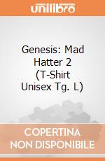 Genesis: Mad Hatter 2 (T-Shirt Unisex Tg. L) gioco di Rock Off