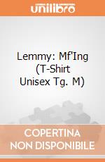 Lemmy: Mf'Ing (T-Shirt Unisex Tg. M) gioco di Rock Off