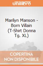 Marilyn Manson - Born Villain (T-Shirt Donna Tg. XL) gioco