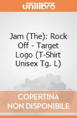 Jam (The): Rock Off - Target Logo (T-Shirt Unisex Tg. L) giochi