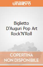 Biglietto D'Auguri Pop Art Rock'N'Roll giochi