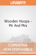 Wooden Hoops - Mr And Mrs gioco