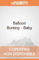Balloon Bunting - Baby gioco