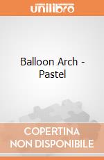Balloon Arch - Pastel gioco