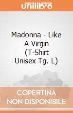 Madonna - Like A Virgin (T-Shirt Unisex Tg. L) gioco di PHM