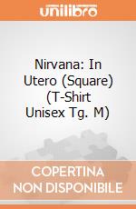 Nirvana: In Utero (Square) (T-Shirt Unisex Tg. M) giochi