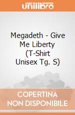Megadeth - Give Me Liberty (T-Shirt Unisex Tg. S) gioco