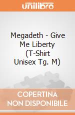 Megadeth - Give Me Liberty (T-Shirt Unisex Tg. M) gioco