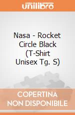 Nasa - Rocket Circle Black (T-Shirt Unisex Tg. S) gioco