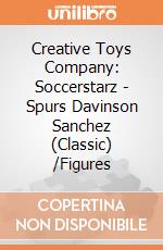 Creative Toys Company: Soccerstarz - Spurs Davinson Sanchez (Classic) /Figures gioco