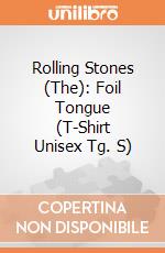 Rolling Stones (The): Foil Tongue (T-Shirt Unisex Tg. S) gioco