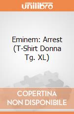 Eminem: Arrest (T-Shirt Donna Tg. XL) gioco