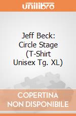 Jeff Beck: Circle Stage (T-Shirt Unisex Tg. XL) gioco
