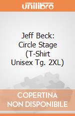 Jeff Beck: Circle Stage (T-Shirt Unisex Tg. 2XL) gioco
