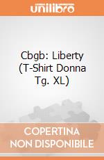 Cbgb: Liberty (T-Shirt Donna Tg. XL) gioco