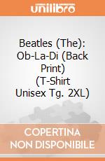 Beatles (The): Ob-La-Di (Back Print) (T-Shirt Unisex Tg. 2XL) gioco