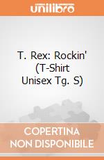 T. Rex: Rockin' (T-Shirt Unisex Tg. S) gioco