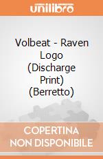 Volbeat - Raven Logo (Discharge Print) (Berretto) gioco