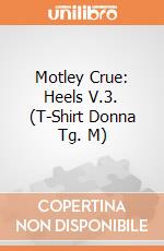 Motley Crue: Heels V.3. (T-Shirt Donna Tg. M) gioco