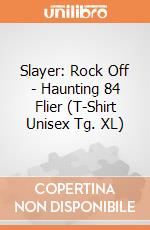 Slayer: Rock Off - Haunting 84 Flier (T-Shirt Unisex Tg. XL) giochi