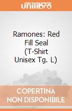 Ramones: Red Fill Seal (T-Shirt Unisex Tg. L) gioco