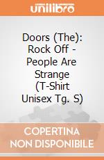 Doors (The): Rock Off - People Are Strange (T-Shirt Unisex Tg. S) giochi