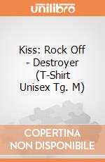 Kiss: Rock Off - Destroyer (T-Shirt Unisex Tg. M) giochi
