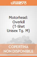 Motorhead: Overkill (T-Shirt Unisex Tg. M) gioco