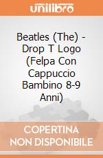 Beatles (The) - Drop T Logo (Felpa Con Cappuccio Bambino 8-9 Anni) gioco
