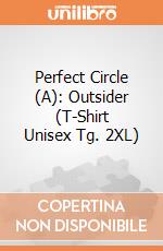 Perfect Circle (A): Outsider (T-Shirt Unisex Tg. 2XL) gioco