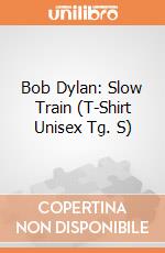 Bob Dylan: Slow Train (T-Shirt Unisex Tg. S) gioco
