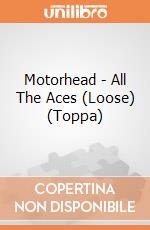 Motorhead - All The Aces (Loose) (Toppa) gioco