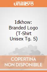Idkhow: Branded Logo (T-Shirt Unisex Tg. S) gioco