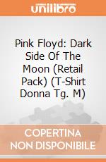 Pink Floyd: Dark Side Of The Moon (Retail Pack) (T-Shirt Donna Tg. M) gioco