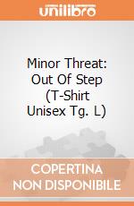 Minor Threat: Out Of Step (T-Shirt Unisex Tg. L) gioco