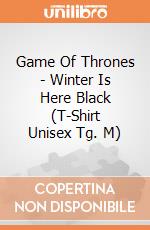 Game Of Thrones - Winter Is Here Black (T-Shirt Unisex Tg. M) gioco