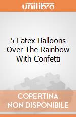 5 Latex Balloons Over The Rainbow With Confetti gioco