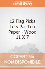 12 Flag Picks Lets Par Tea Paper - Wood 11 X 7 gioco