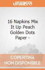 16 Napkins Mix It Up Peach Golden Dots Paper - gioco