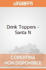 Drink Toppers - Santa N gioco