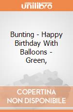 Bunting - Happy Birthday With Balloons - Green, gioco
