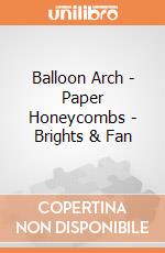 Balloon Arch - Paper Honeycombs - Brights & Fan gioco