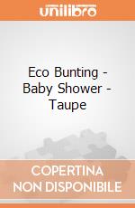 Eco Bunting - Baby Shower - Taupe gioco