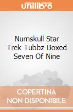 Numskull Star Trek Tubbz Boxed Seven Of Nine giochi