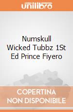 Numskull Wicked Tubbz 1St Ed Prince Fiyero giochi